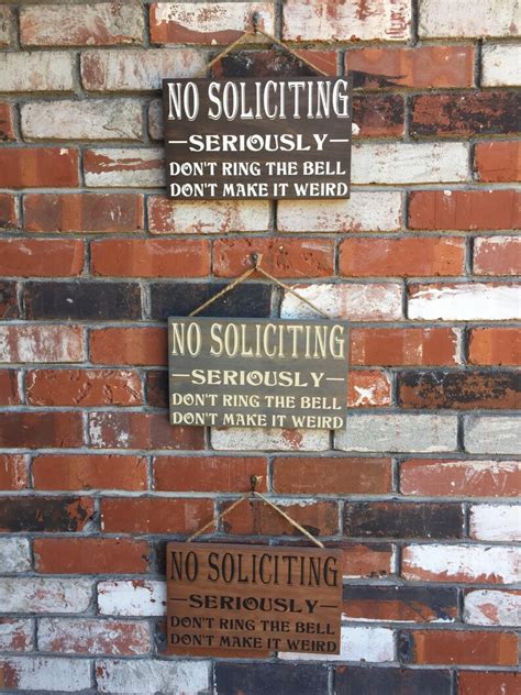 No Soliciting Seriously Dont Make It Weird Funny Etsy