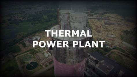 Working Of Thermal Power Plant Or Steam Power Plant Ii How Does A