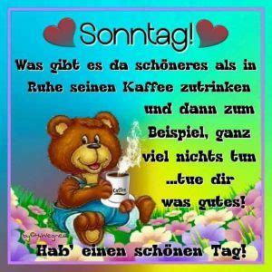 Schöne sonntagsgrüsse für den menschen, der. Schönen sonntag cool | Bilder und Sprüche für Whatsapp und ...