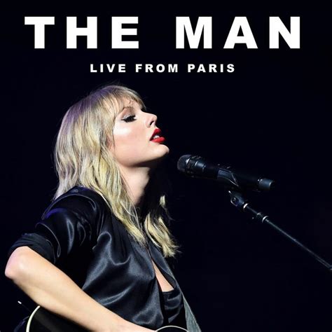 Taylor Swift The Man Live From Paris Songvideo Tonight At Midnight