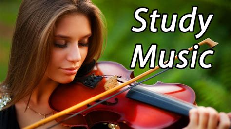 Classical Music For Studying And Concentration Relaxation Music