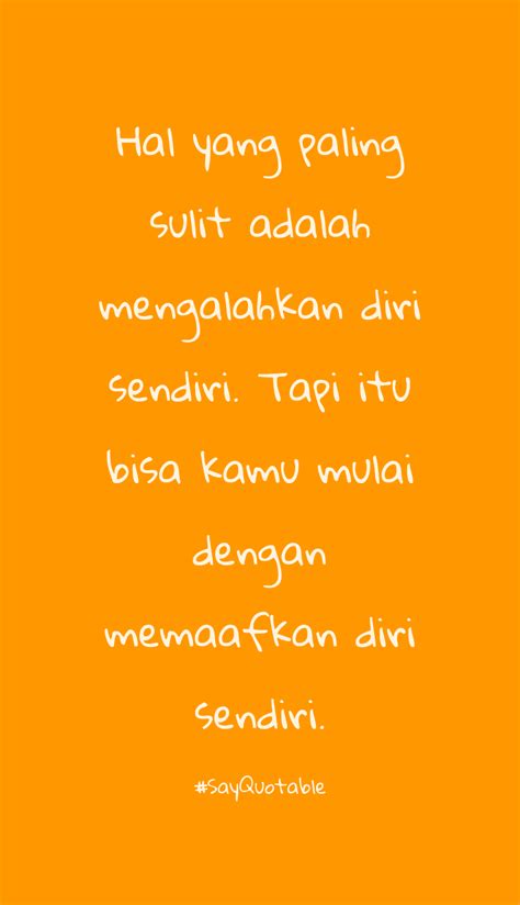 cara: Quotes Untuk Diri Sendiri Kata Kata Mutiara