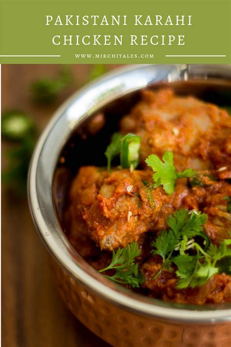 Pakistani Karahi Chicken Recipe Mirchi Tales Recipe Chicken