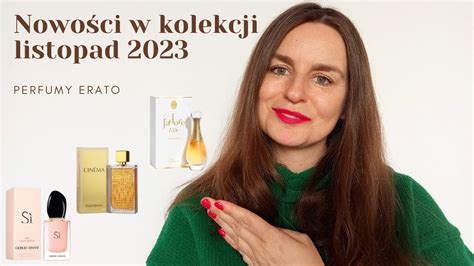 Nowości w kolekcji listopad Perfumy Erato YouTube