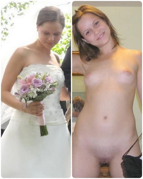 Brides Dressed Undressed Before After Off Unclothed Exposed Porn
