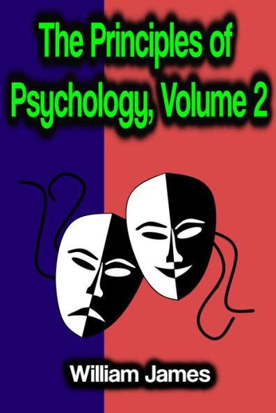 The Principles Of Psychology Volume 2 By William James Ebook