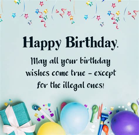 Funny Birthday Wishes Messages And Quotes Good And Meaningful Birthday Wishes For Loved Ones