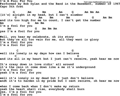 Bob Dylan Song Im A Fool For You Lyrics And Chords
