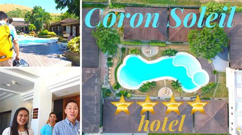 Coron Palawan Hotels Coron Soleil Garden Resort And Soleil Express Hotel