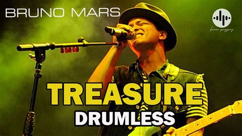 Bruno Mars Treasure Drumless Hq Audio Youtube