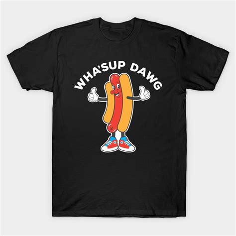 Whasup Dawg Retro Hot Dog Cartoon Character T Shirt Hot Dog In 2022