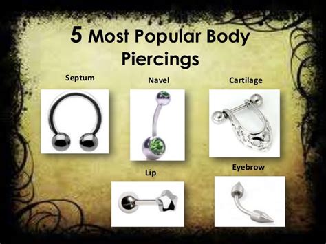 5 most popular body piercings