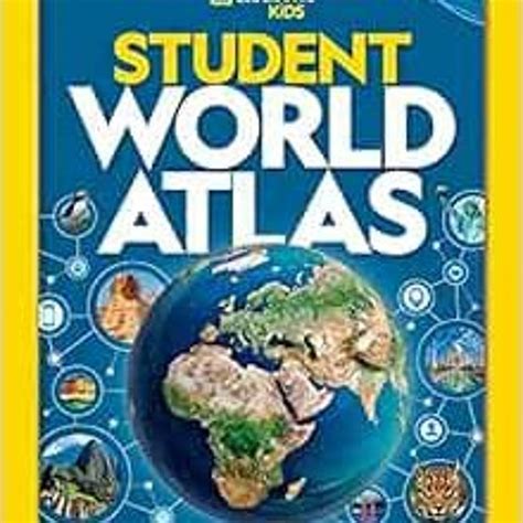 Stream Pdf Read National Geographic Student World Atlas 5th Edition