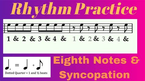 Rhythm Practice Eighth Notes Dotted Quarters And Syncopation Youtube