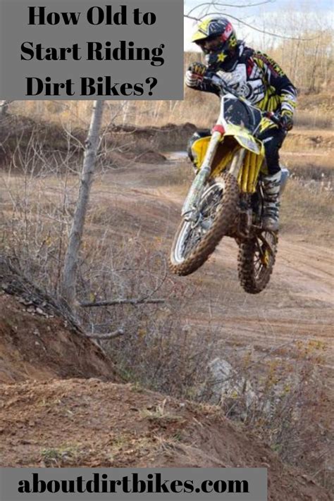 How Old To Start Riding Dirt Bikes Bike Dirt Bikes Cool Dirt Bikes
