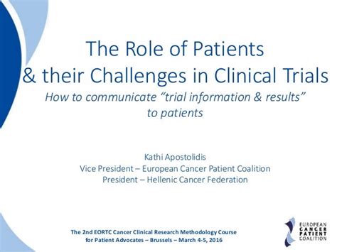 The Role Of Patients And Their Challenges In Clinical Trials