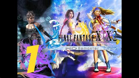 Illustrated maps creature creator strategy Final Fantasy X-2 HD Remaster English Walkthrough Part 1 - Prologue - YouTube