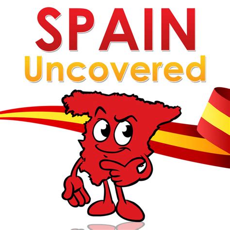 Spain Uncovered Podcast On Spotify