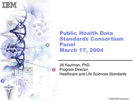 Ppt Public Health Data Standards Consortium Panel March 17 2004 Powerpoint Presentation Id