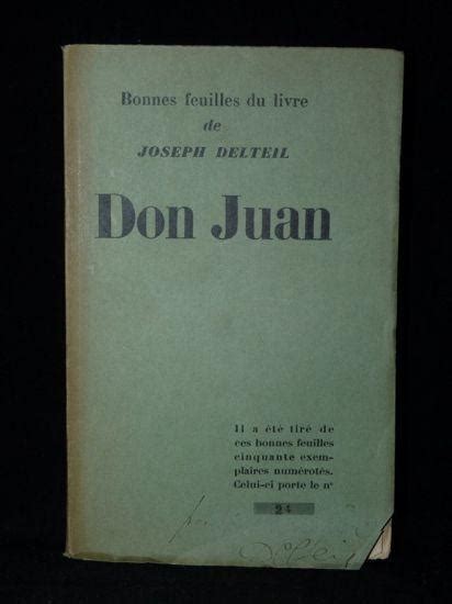 By lightning at sunday, august 27, 2017 0. Don Juan by DELTEIL Joseph: Grasset couverture souple ...