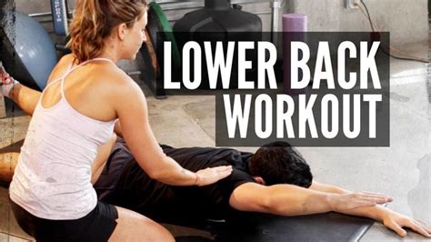 5 Simple Exercises That Strengthen Your Lower Back Easy Workouts