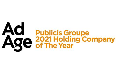 Publicis Groupe Named Ad Ages First Ever Holding Company Of The Year