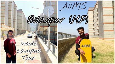 AIIMS BILASPUR AIIMS Hospital Bilaspur Full Vlog YouTube