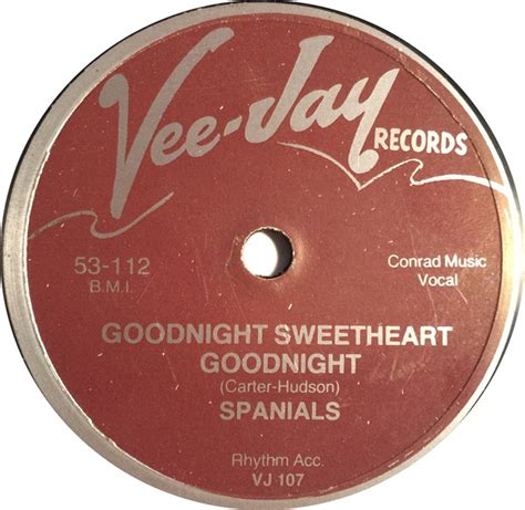Spaniels Goodnight Sweetheart Goodnight You Dont Move Me 1993 Vinyl Discogs