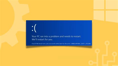 How To Fix The Unmountable Boot Volume Error In Windows 10