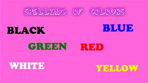 Learn Spelling Of Colours For Kids Spell The Colors Kids Zone Youtube