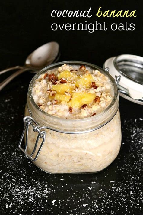 Like eating dessert for breakfast without any guilt! Coconut Banana Overnight Oats are one of my favorite make ...