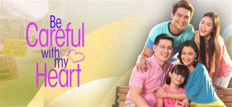 Be Careful With My Heart Main Abs Cbn Entertainment