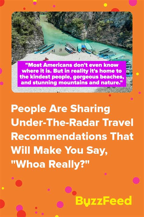 people are sharing under the radar travel spots that will make you say whoa that sounds