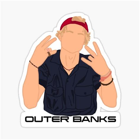 Outer Banks Jj Sticker For Sale By Bigdreamstickrs Redbubble