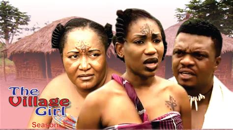 Village Girl Season 1 Latest Nigerian Nollywood Movie Youtube