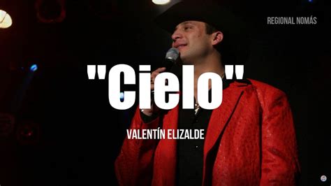 Valentín Elizalde Cielo Letralyrics Youtube