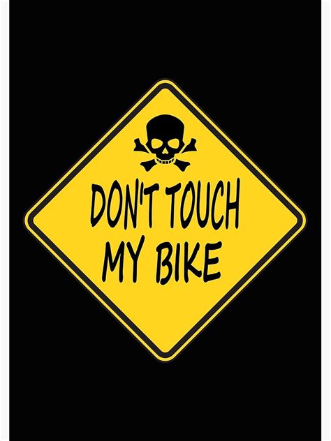 dont touch my bike essential sticker art print for sale by sw33tsp0t redbubble