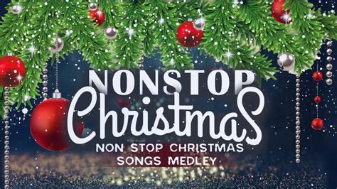 Christmas Songs Medley 2020 Best Non Stop Christmas Songs Medley 2020