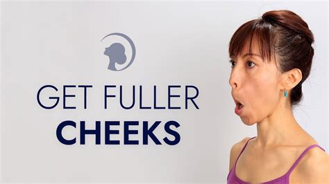 Face Yoga Exercises For Fuller Cheeks Youtube