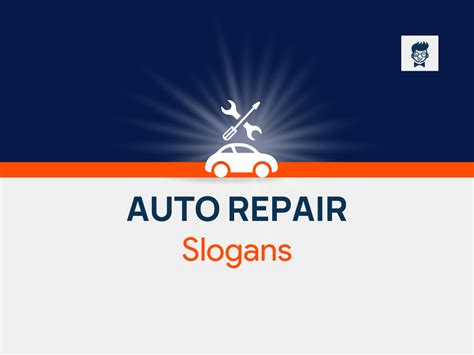 Auto Repair And Mechanic Slogans Taglines Brandbabe