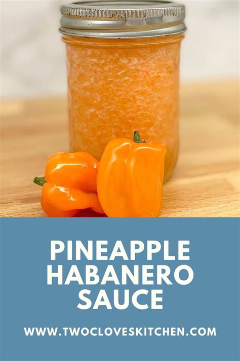 Spicy Fresh Pineapple Habanero Sauce With Garlic Onion Carrot And