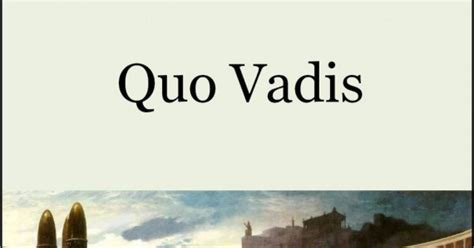 Henryk Sienkiewicz, "Quo vadis" | #literatura | Culture.pl