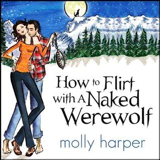 Audiobook Series Review Naked Werewolf By Molly Harper Mlsimmons Mollyharperauth Rabid Reads