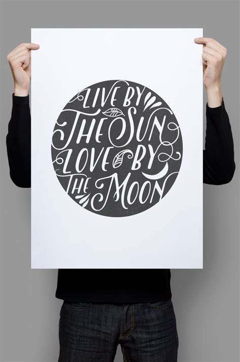 Live By The Sun Love By The Moon Black And White Quotes Quote Wall