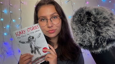 Asmr Reading Scary Stories To Tell In The Dark Youtube