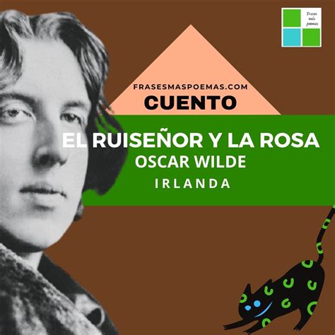 El Ruiseñor Y La Rosa De Oscar Wilde Cuento Frases Más Poemas