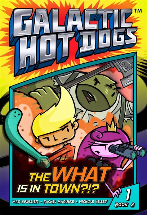 Check spelling or type a new query. Time to kick off Galactic Hot Dogs: Book Two! | Official ...