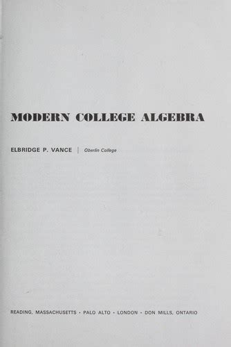 Modern College Algebra By Elbridge Putnam Vance Open Library
