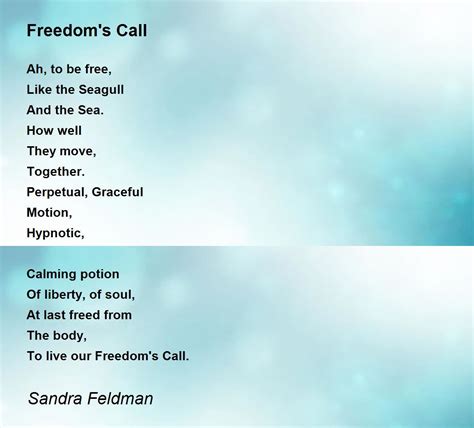 Freedoms Call Freedoms Call Poem By Sandra Feldman