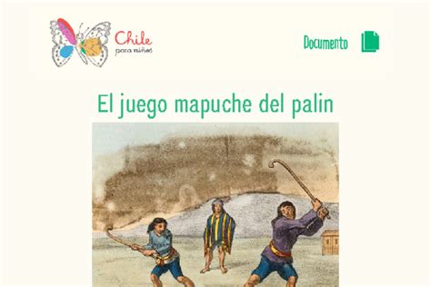 El Palin Chile Para Niños Biblioteca Nacional Chile